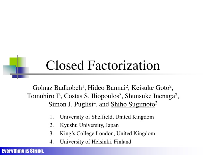Closed Factorization