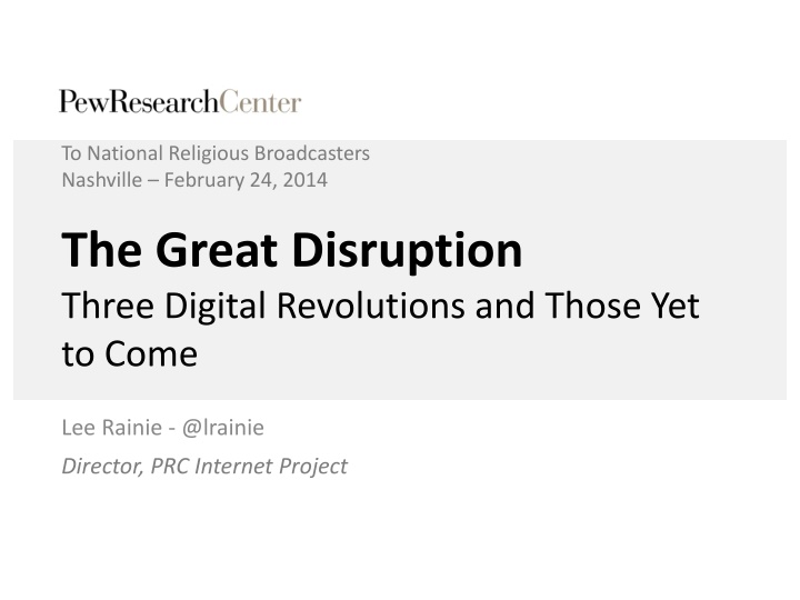 The Great Disruption