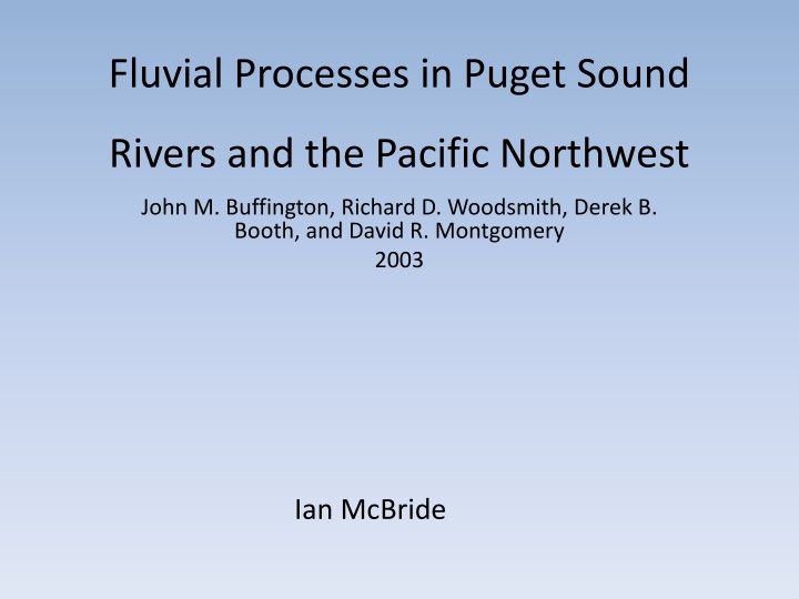 Fluvial Processes in Puget Sound Rivers
