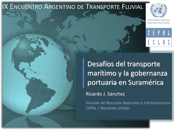 Insights on Fluvial Transport Challenges in Latin America