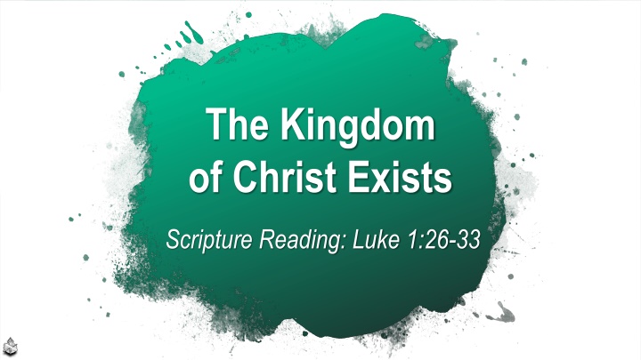 The Kingdom of Christ - Scripture Reading and Prophecies