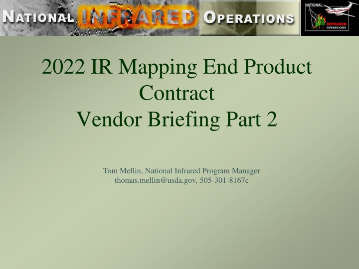2022 IR Mapping End Product Contract Vendor Briefing Part 2 Overview