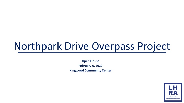 Northpark Drive Overpass Project