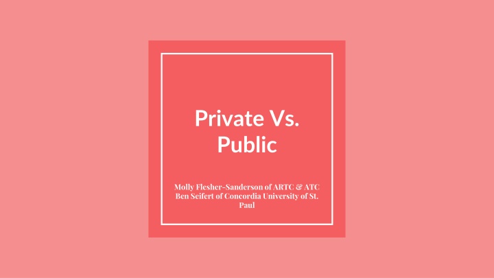 Private Vs.Public