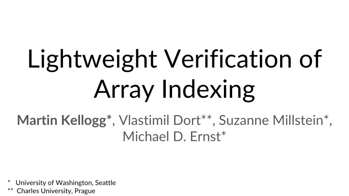 Lightweight Verification of  Array Indexing