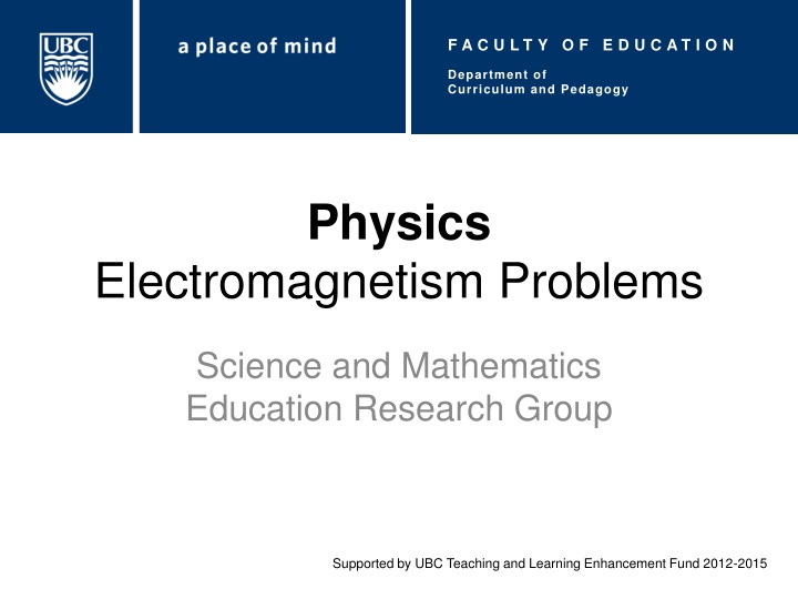 Physics Electromagnetism Problems at Faculty of Education