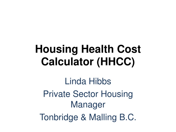 Housing Health Cost Calculator - Saving Measures for NHS and Society