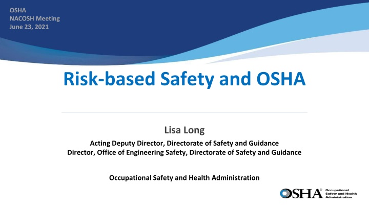 Risk-based Safety and Hazards: Understanding OSHA's Approach