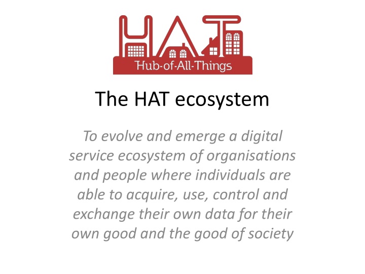 The HAT Ecosystem: Digital Service Evolution