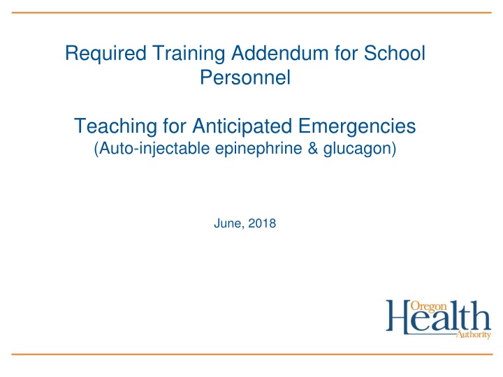 Required Training Addendum for School Personnel Teaching Emergency Medications