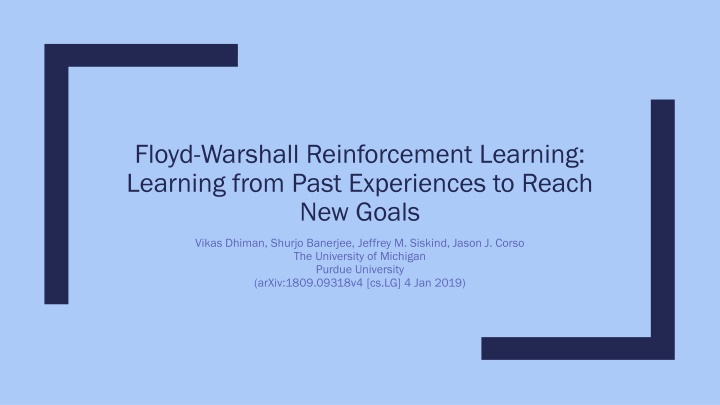 Floyd-Warshall Reinforcement Learning: Learning from Past Experiences