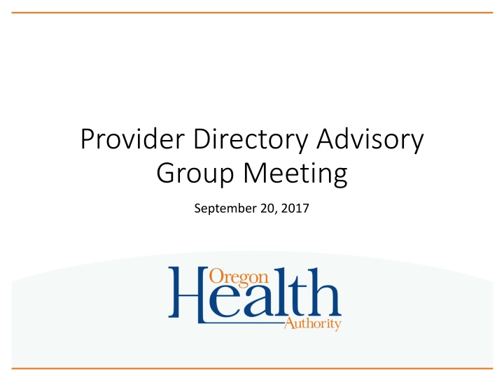 Provider Directory Advisory Group Meeting - Updates and Discussions