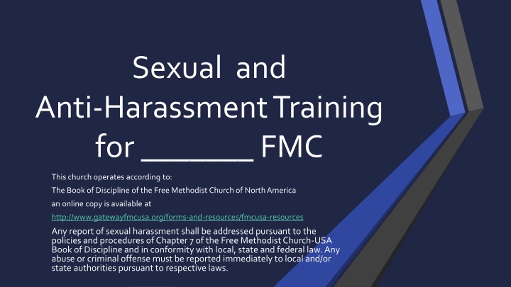 Sexual & Anti-Harassment Training at FMC: Understanding Policies & Reporting Laws