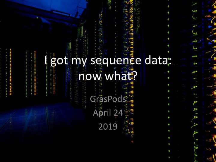 Guide to Running Bioinformatics Tools and Managing Sequence Data
