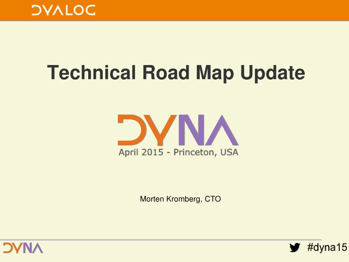Technical Road Map Update with Morten Kromberg, CTO
