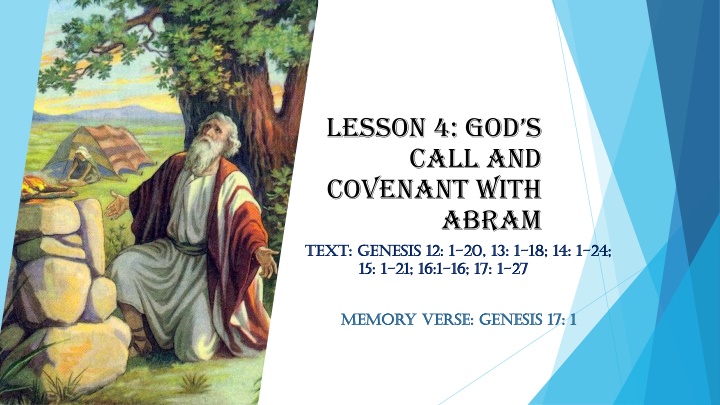God's Call and Covenant with Abram: Lessons and Reassurances