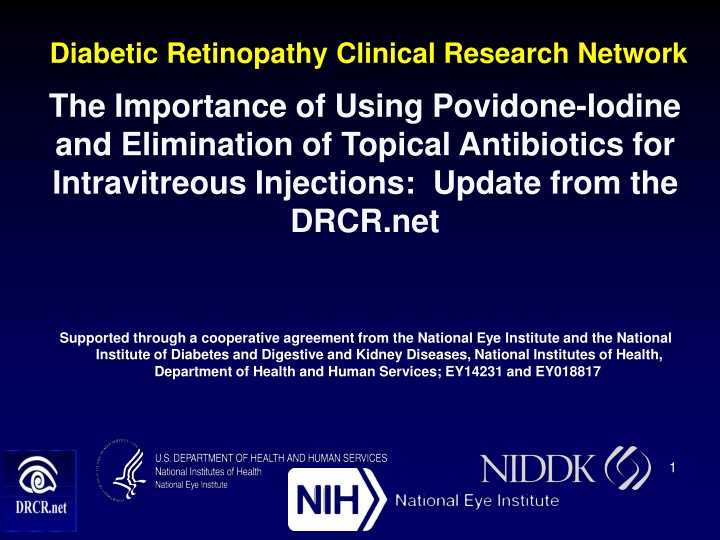 Importance of Povidone-Iodine in Intravitreous Injections