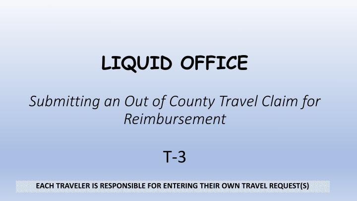 Submitting Out-of-County Travel Reimbursement Claim