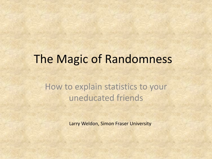 Explaining Statistics to Friends