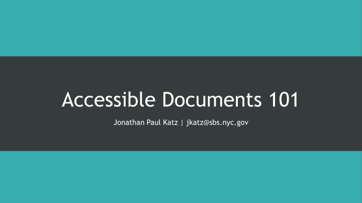 Accessible Documents 101: Making Word and PDF Documents User-Friendly