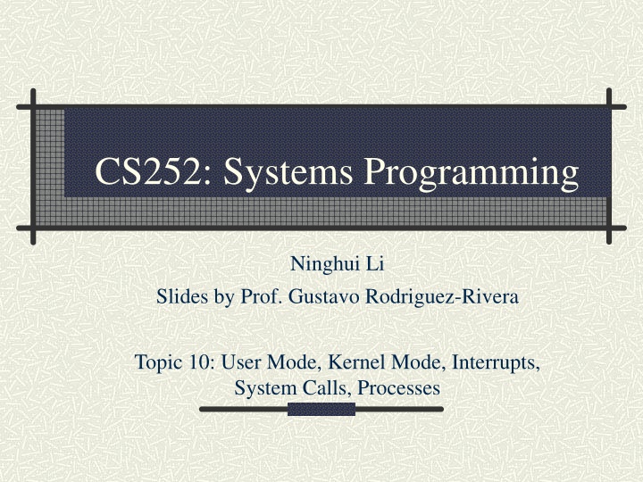 CS252: Systems Programming