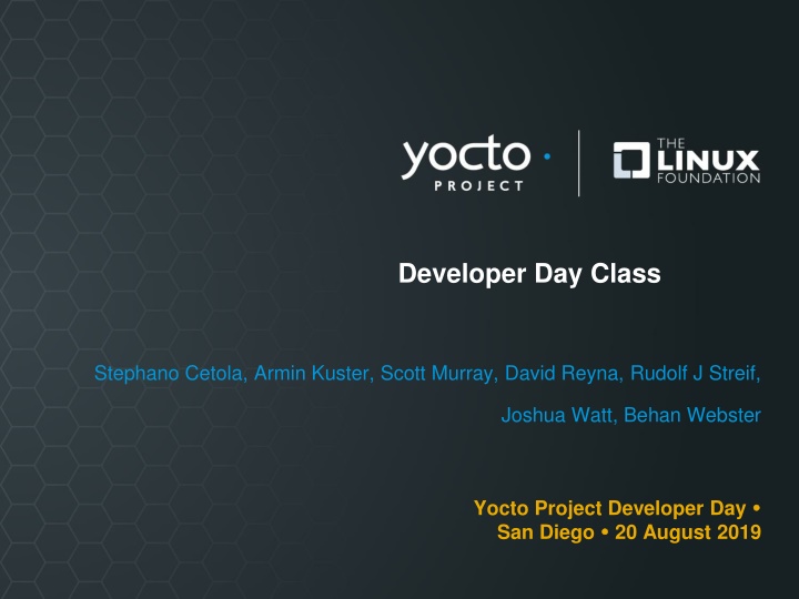 Yocto Project Developer Day Class Agenda