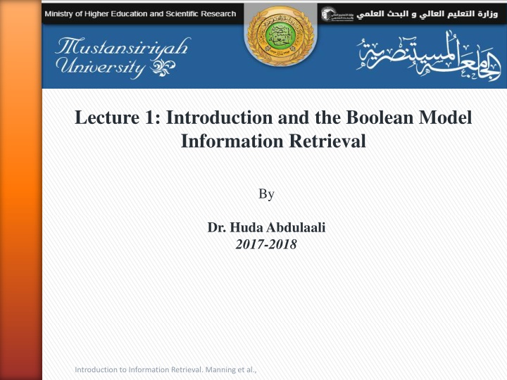 Introduction to Information Retrieval by Dr. Huda Abdulaali 2017-2018