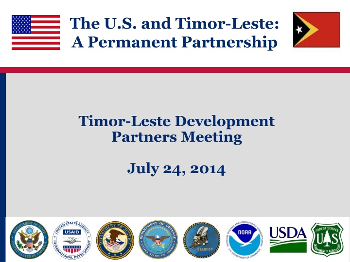 U.S. and Timor-Leste Partnership Development Overview