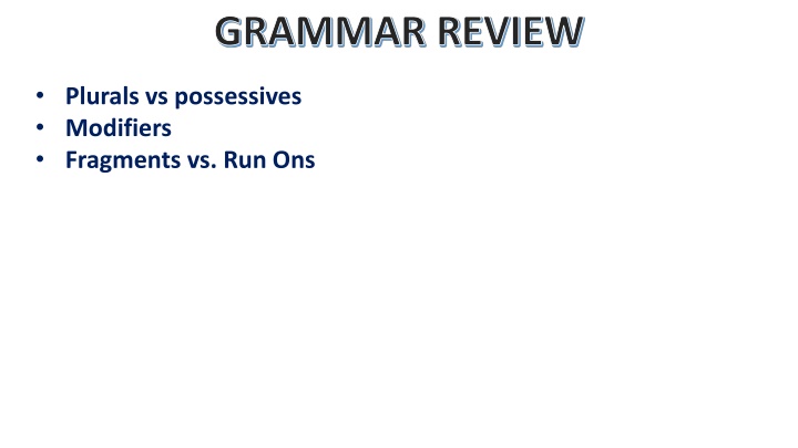 GRAMMAR REVIEW