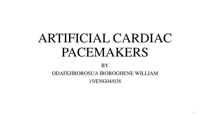 Artificial Cardiac Pacemakers