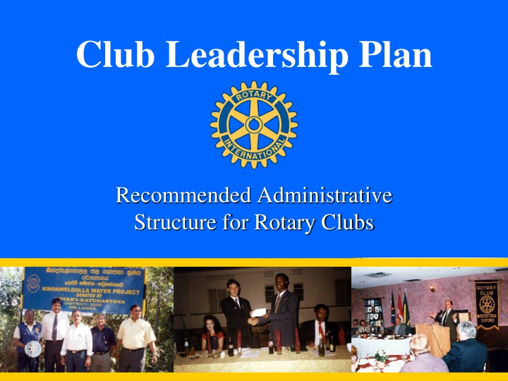 Recommended Administrative Structure for Rotary Clubs