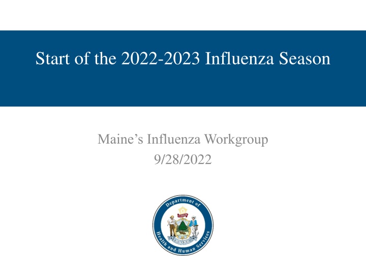 Start of the 2022-2023 Influenza Season