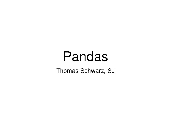 Pandas Overview and Basics Tool for Data Sets