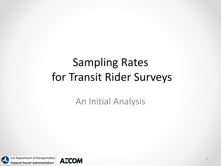 Initial Analysis of Transit Rider Surveys