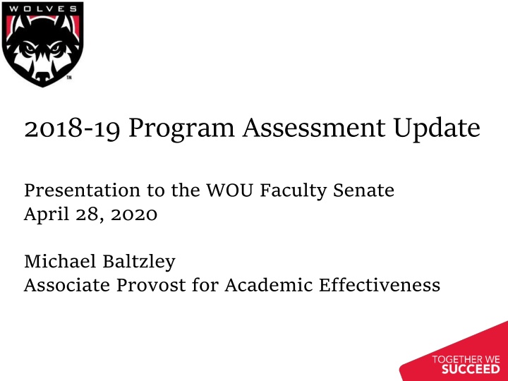 Program Assessment Update to WOU Faculty Senate