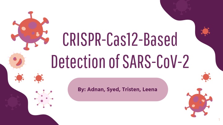 CRISPR-Cas12-Based Detection of SARS-CoV-2 Overview