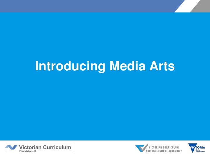 Introducing Media Arts: Victorian Curriculum Overview