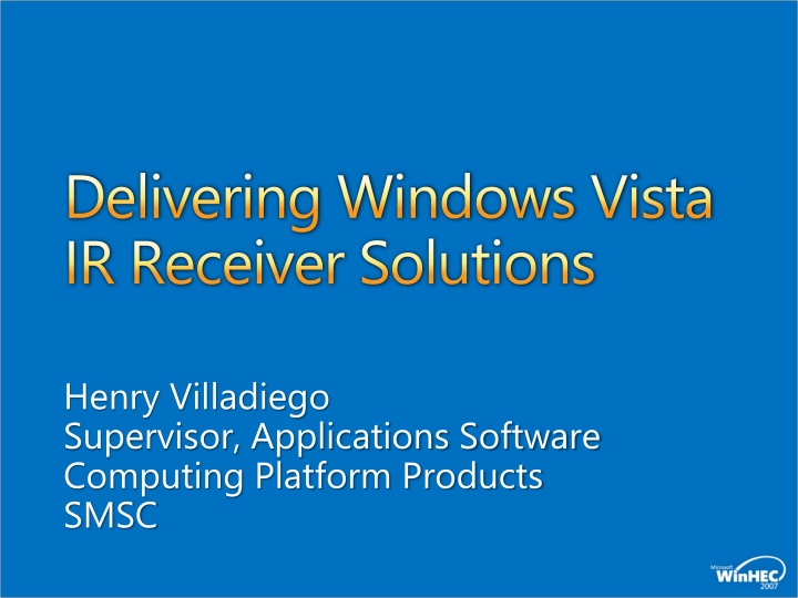Delivering Windows Vista IR Receiver Solutions
