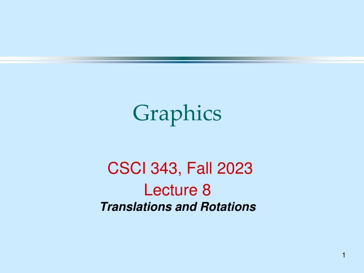 Transformations in Computer Graphics: Matrices & Functions