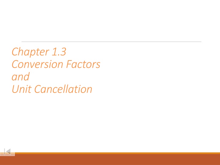 Conversion Factors and Unit Cancellation Explained