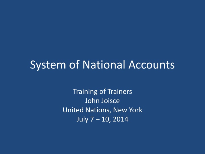 Evolution of National Accounts Framework