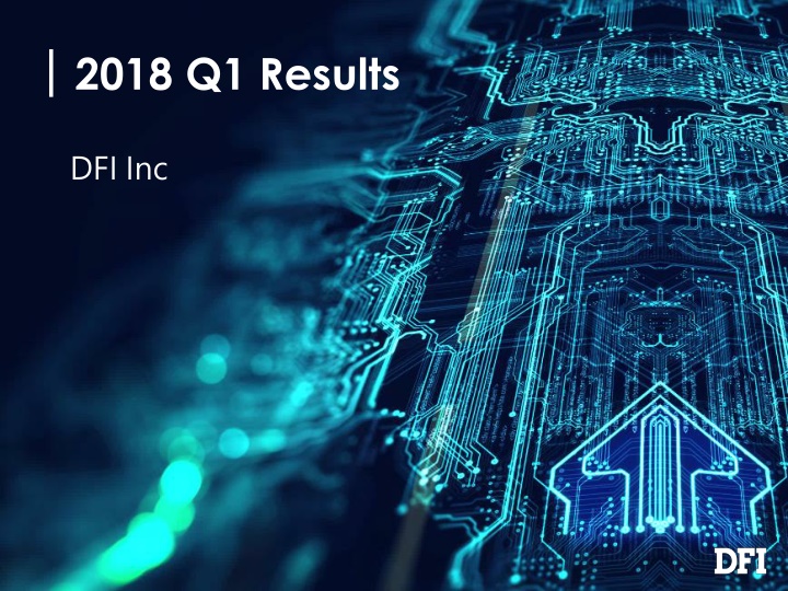 2018 Q1 Financial Performance Overview