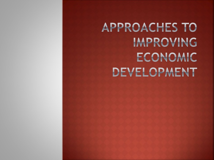 Approaches to Economic Development
