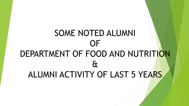 Noted Alumni & Recent Activities in Food and Nutrition Department
