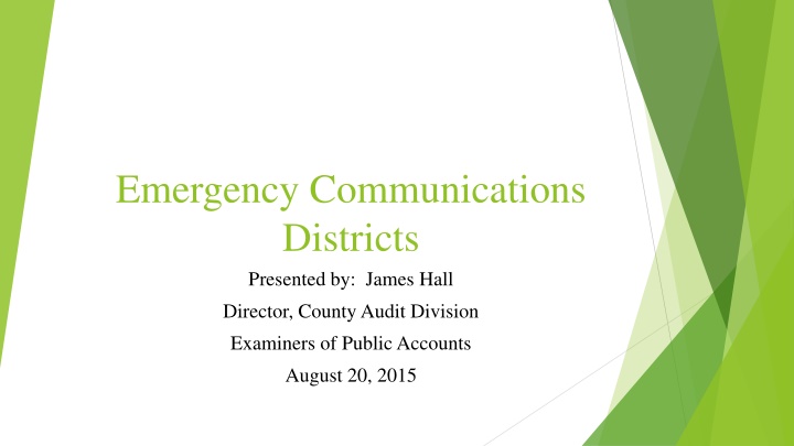 Emergency Communications Districts Overview