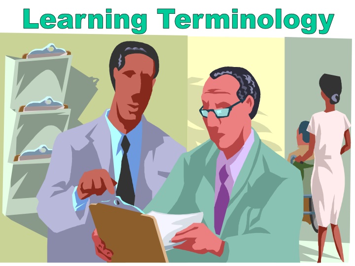 Medical Terminology Basics