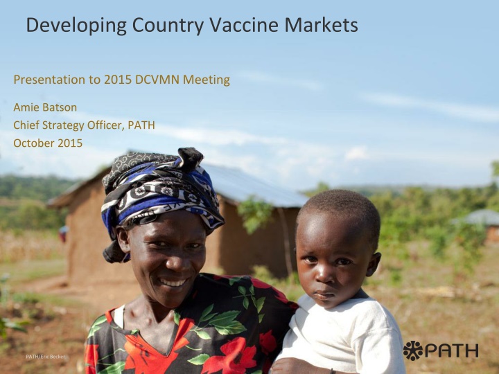 Developing Country Vaccine Markets