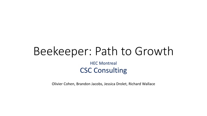 Beekeeper: Path to Growth