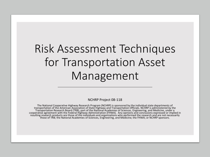 Risk Assessment Techniques for Transportation Asset Management