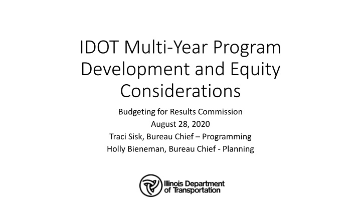 IDOT Multi-Year Program Development and Equity Considerations
